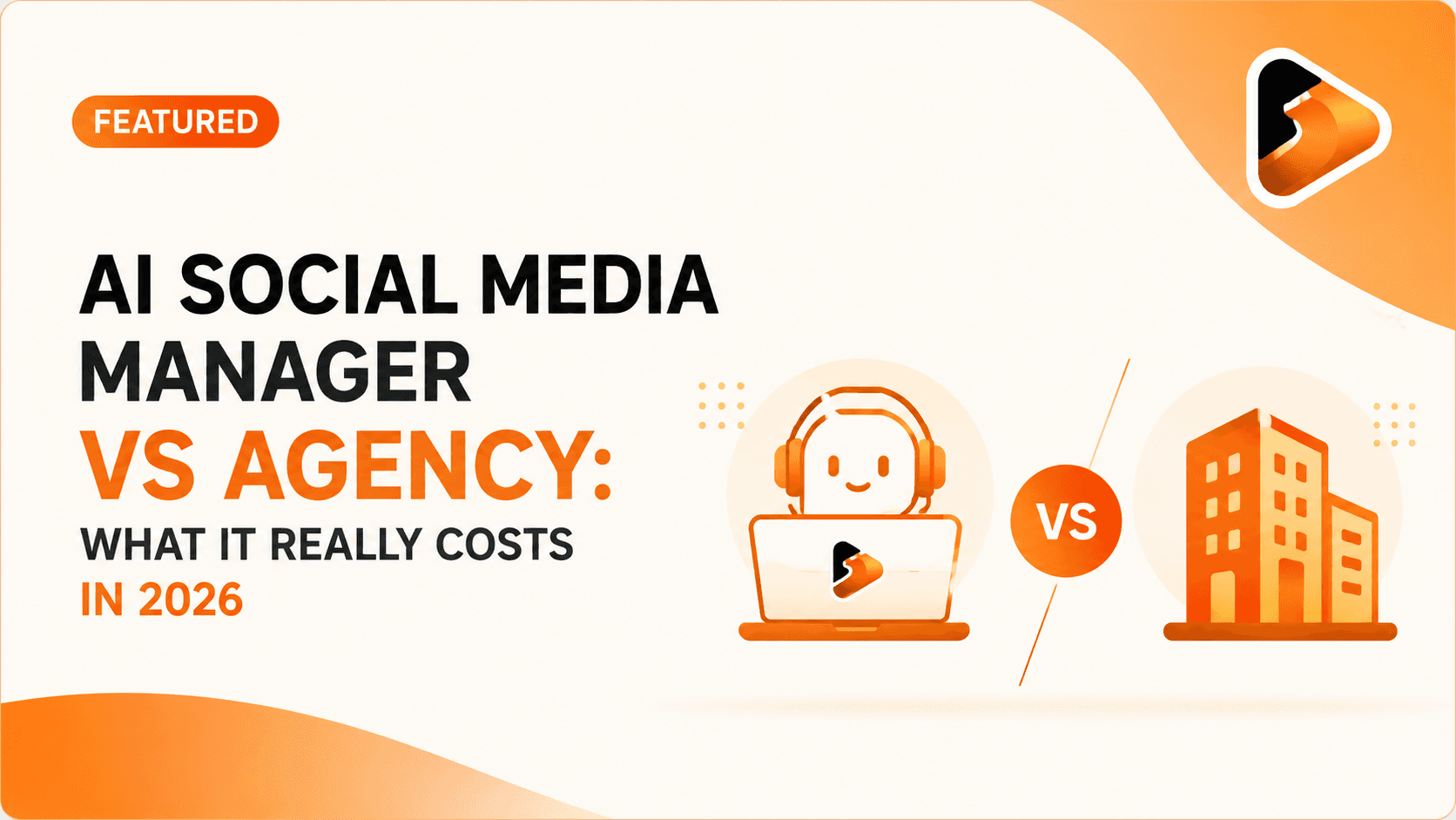 AI Social Media Manager vs Agency: What It Really Costs in 2026